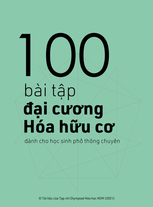 100 Bài Tập Đại Cương Hóa Hữu Cơ –
