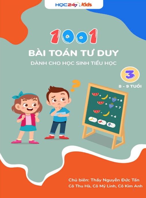 1001 Bài Toán Tư Duy Dành Cho Học Sinh Tiểu Học Tập 3 – 8 đến 9 Tuổi
