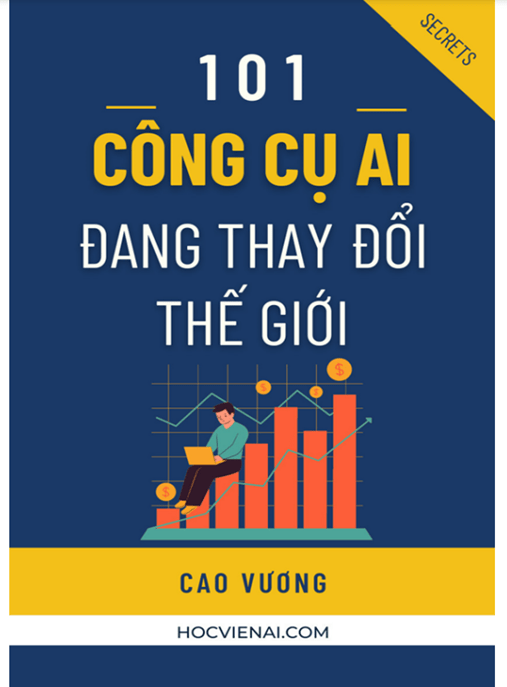 101 Công Cụ AI Đang Thay Đổi Thế Giới –