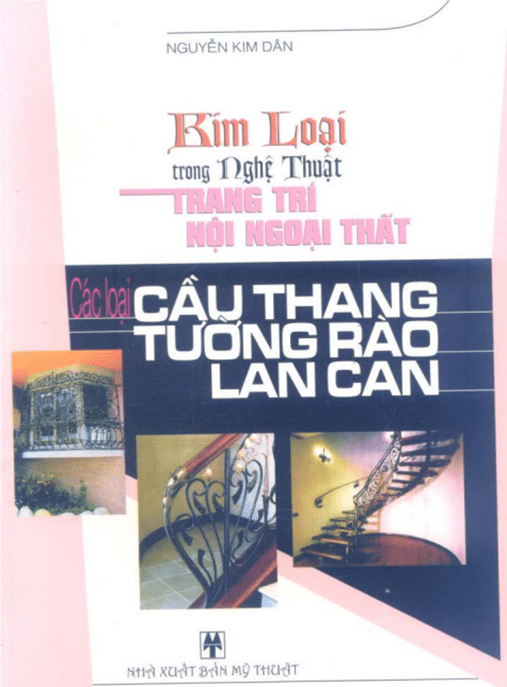 Các Loại Cầu Thang Tường Rào Lan Can –