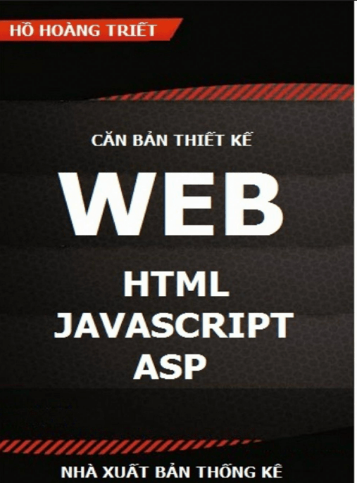 Căn Bản Thiết Kế Web HTML Javascript Asp –