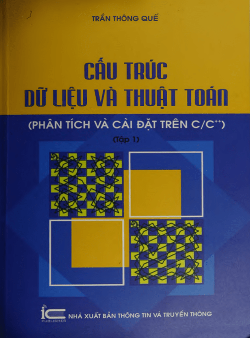 Cấu Trúc Dữ Liệu Và Thuật Toán Tập 1 –