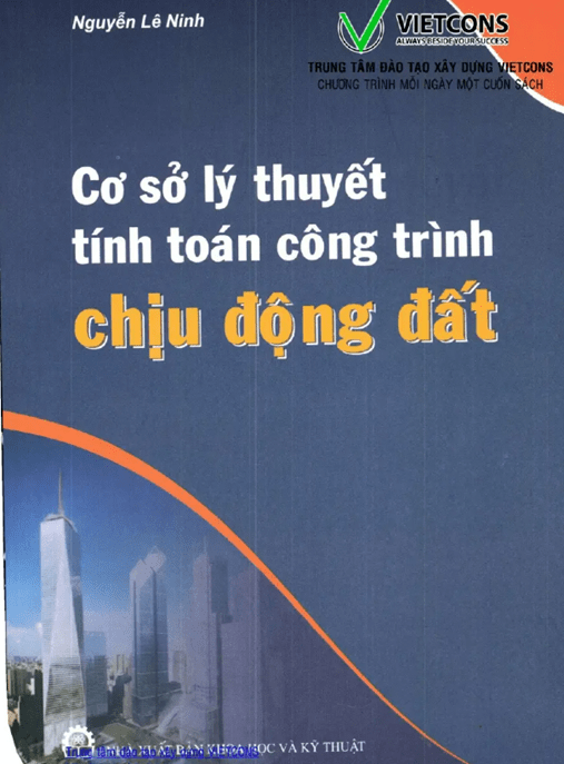 Cơ Sở Lý Thuyết Tính Toán Công Trình Chịu Động Đất –