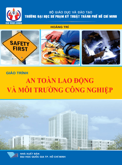 Giáo Trình An Toàn Lao Động Và Môi Trường Công Nghiệp –