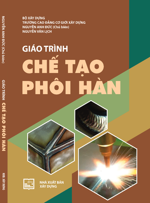 Giáo Trình Chế Tạo Phôi Hàn –