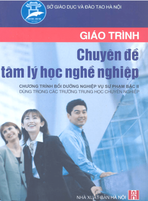 Giáo Trình Chuyên Đề Tâm Lý Học Nghề Nghiệp –