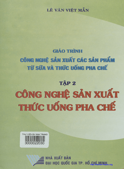 Giáo Trình Công Nghệ Sản Xuất Các Sản Phẩm Từ Sữa Và Thức Uống Pha Chế Tập 2