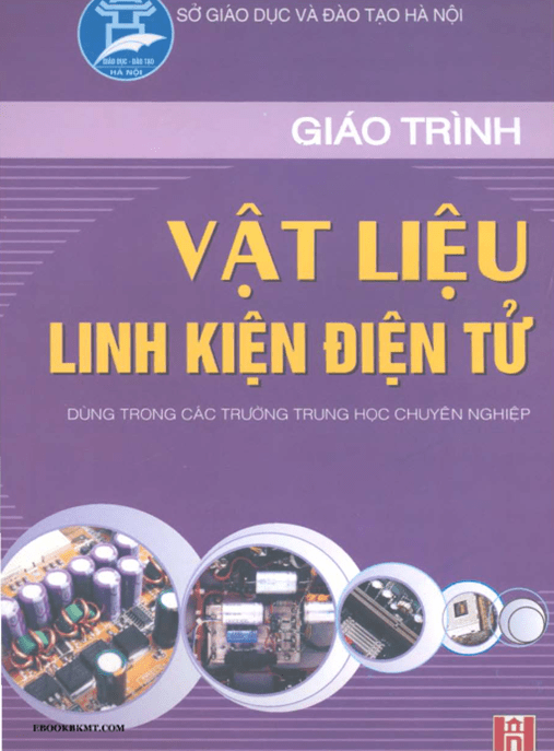 Giáo Trình Vật Liệu Linh Kiện Điện Tử –