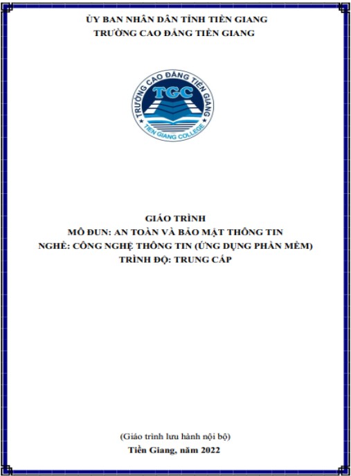 Giáo trình môn học An toàn và bảo mật thông tin – Nghề – Công nghệ thông tin (Ứng dụng phần mềm) – Trình độ – Trung cấp