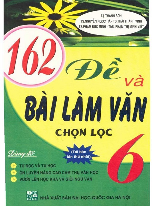 162 Đề Và Bài Làm Văn Chọn Lọc Lớp 6