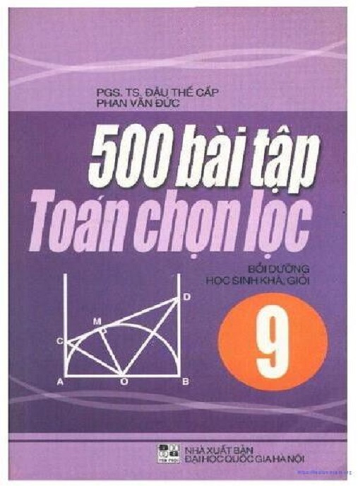 500 Bài Tập Toán Chọn Lọc Lớp 9