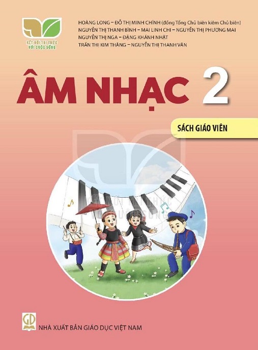 Âm Nhạc Lớp 2 – Sách Giáo Viên (Kết Nối Tri Thức Với Cuộc Sống)