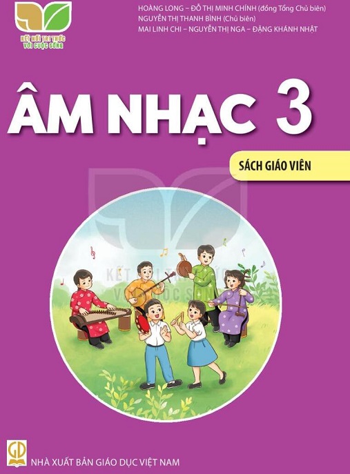 Âm Nhạc Lớp 3 – Sách Giáo Viên (Kết Nối Tri Thức Với Cuộc Sống)