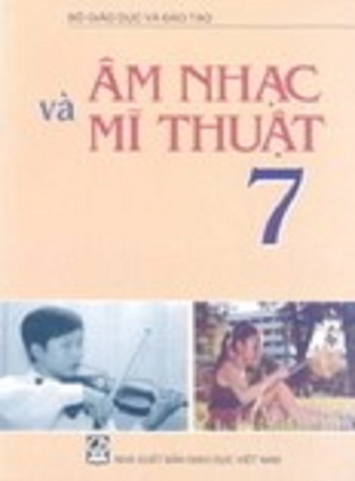 Âm Nhạc Và Mỹ Thuật Lớp 7