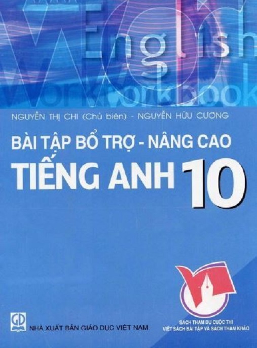 Bài Tập Bổ Trợ Nâng Cao Tiếng Anh Lớp 10