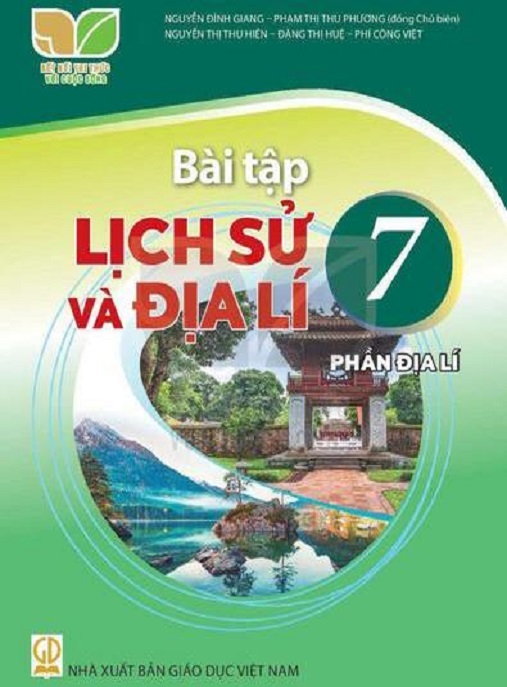 Bài Tập Lịch Sử Và Địa Lý Lớp 7 – Phần Địa Lý (Kết Nối Tri Thức Với Cuộc Sống)