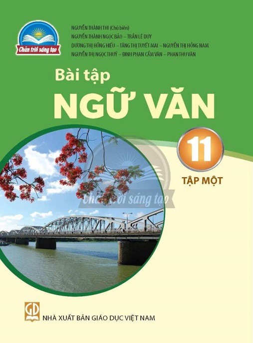 Bài Tập Ngữ Văn Lớp 11 Tập 1 (Chân Trời Sáng Tạo)