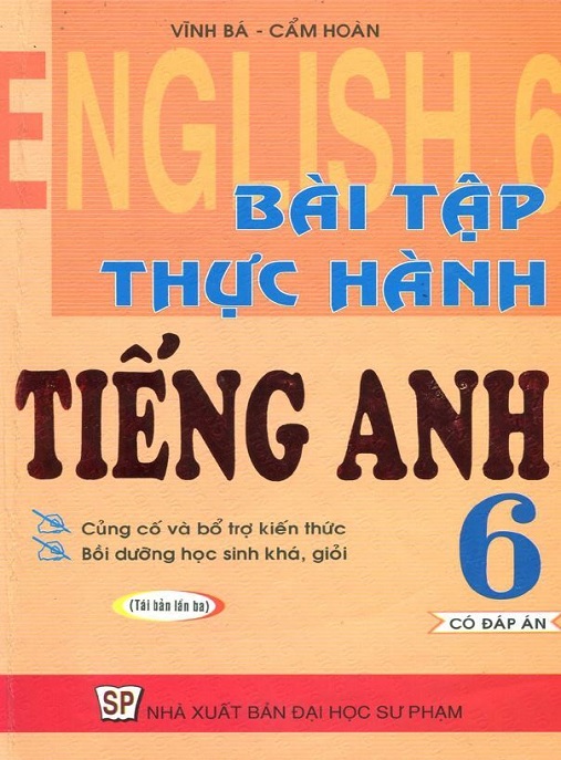 Bài Tập Thực Hành Tiếng Anh Lớp 6 Có Đáp Án