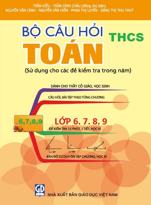 Bộ Câu Hỏi Toán Thcs Lớp 6 7 8 9