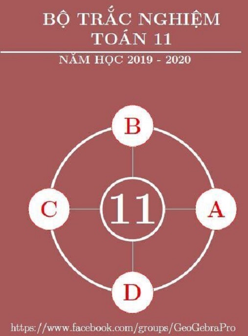 Bộ Trắc Nghiệm Toán Lớp 11 Năm Học 2019 2020