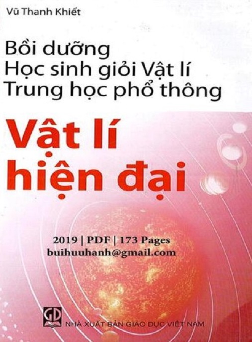 Bồi Dưỡng Học Sinh Giỏi Vật Lý Trung Học Phổ Thông – Vật Lý Hiện Đại