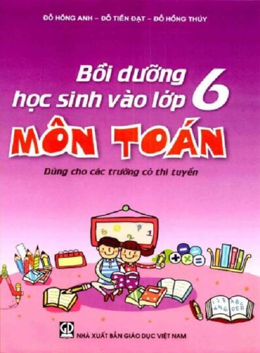 Bồi Dưỡng Học Sinh Vào Lớp 6 Môn Toán