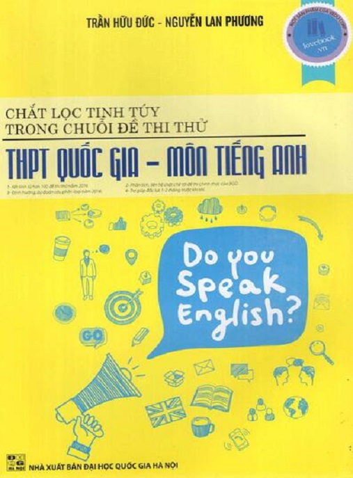 Chắt Lọc Tinh Túy Trong Chuỗi Đề Thi Thử THPT Quốc Gia Môn Tiếng Anh