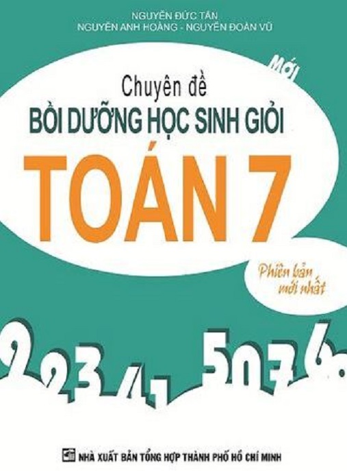Chuyên Đề Bồi Dưỡng Học Sinh Giỏi Toán Lớp 7