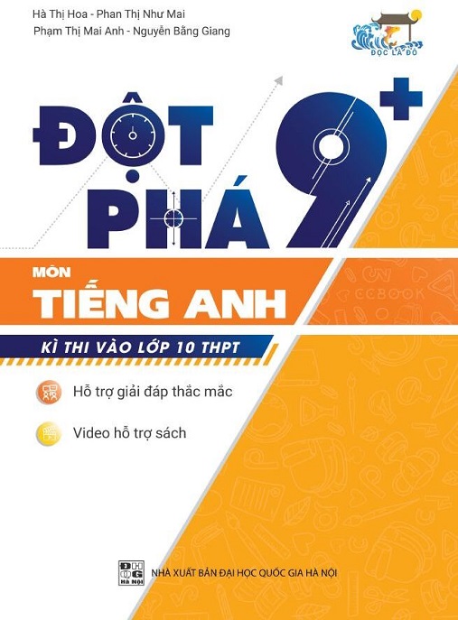 Đột Phá 9+ Môn Tiếng Anh Kỳ Thi Vào Lớp 10 Thpt