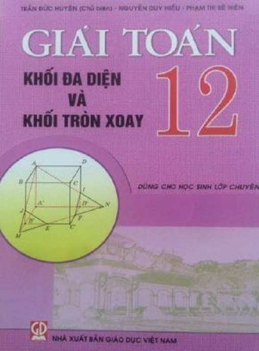 Giải Toán Lớp 12 Khối Đa Diện Và Khối Xoay Tròn