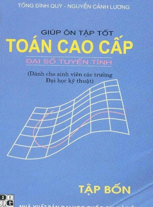 Giúp Ôn Tập Tốt Toán Cao Cấp – Đại Số Tuyến Tính
