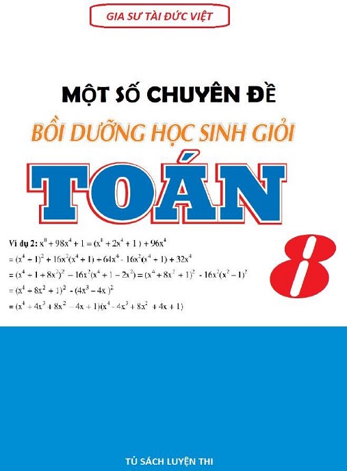 Một Số Chuyên Đề Bồi Dưỡng Học Sinh Giỏi Toấn Lớp 8