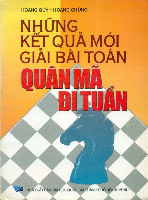 Những Kết Quả Mới Giải Bài Toán Quân Mã Đi Tuần