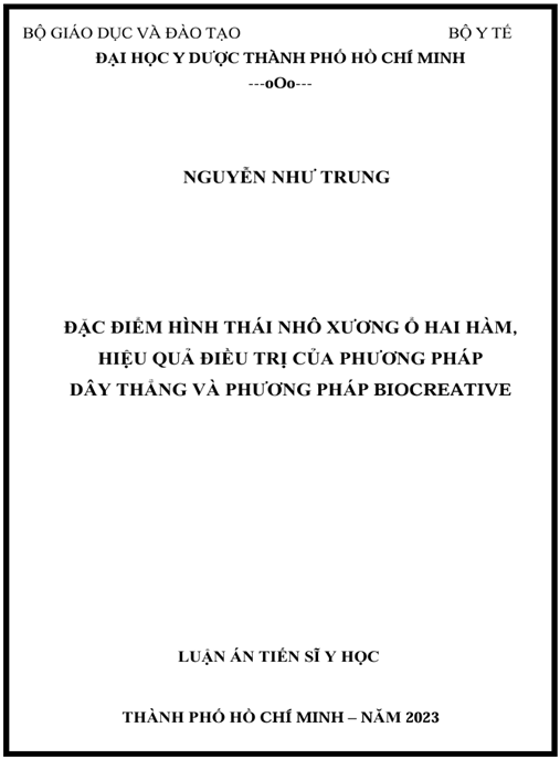 Luận án Đặc điểm hình thái nhô xương ổ hai hàm, hiệu quả điều trị của phương pháp Dây thẳng và phương pháp Biocreative