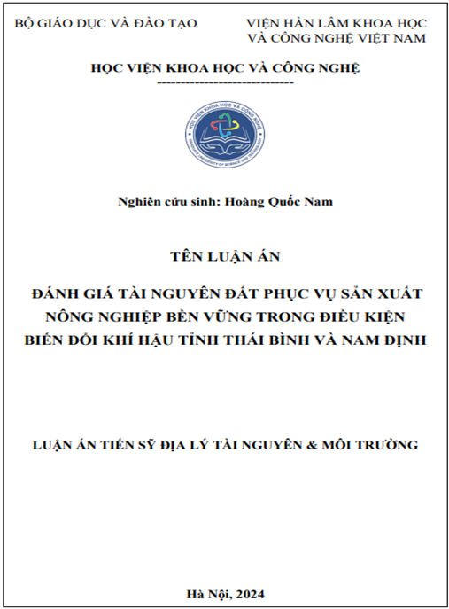 Luận án Đánh giá tài nguyên đất phục vụ sản xuất nông nghiệp bền vững trong điều kiện biến đổi khí hậu tỉnh Thái Bình và Nam Định