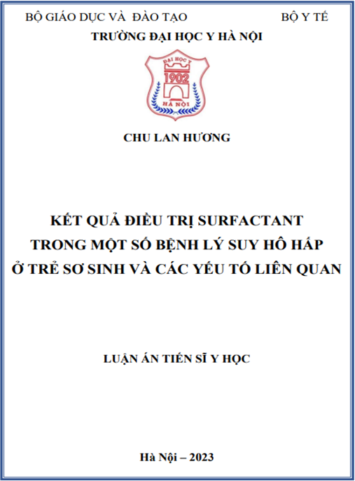 Luận án Kết quả điều trị surfactant trong một số bệnh lý gây suy hô hấp ở trẻ sơ sinh và các yếu tố liên quan
