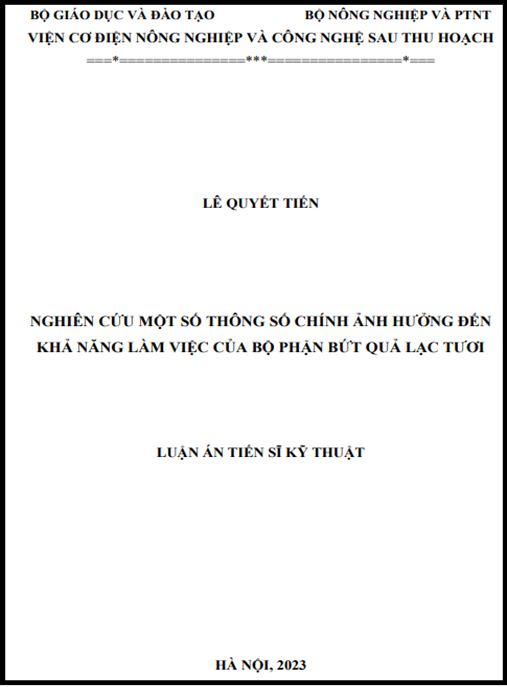 Luận án Nghiên cứu một số thông số chính ảnh hưởng đến khả năng làm việc của bộ phận bứt quả lạc tươi