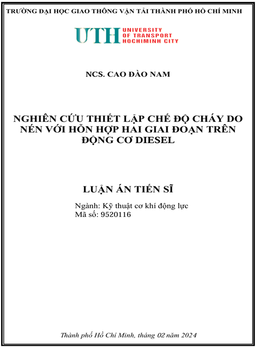 Luận án Nghiên cứu thiết lập chế độ cháy do nén với hỗn hợp hai giai đoạn trên động cơ diesel