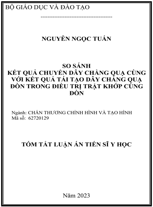 Luận án So sánh kết quả chuyển dây chằng quạ cùng với kết quả tái tạo dây chằng quạ đòn trong điều trị trật khớp cùng đòn