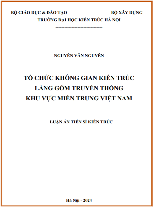 Luận án Tổ chức không gian kiến trúc làng gốm truyền thống khu vực miền Trung Việt Nam