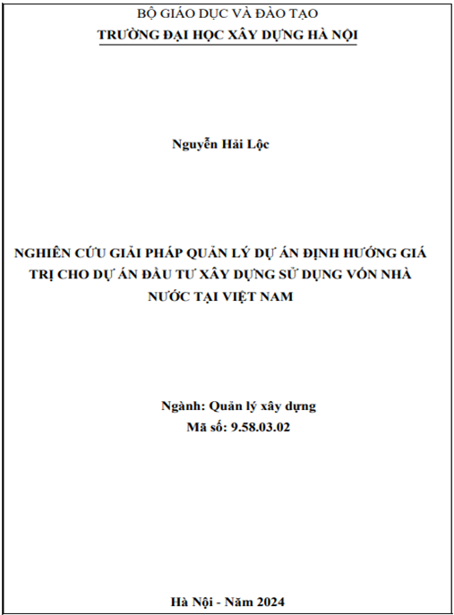 Nghiên cứu giải pháp quản lý dự án định hướng giá trị cho dự án đầu tư xây dựng sử dụng vốn nhà nước tại Việt Nam