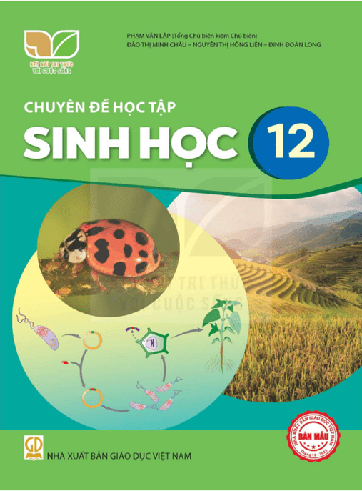 Sinh Học Lớp 12 – Kết Nối Tri Thức Với Cuộc Sống –