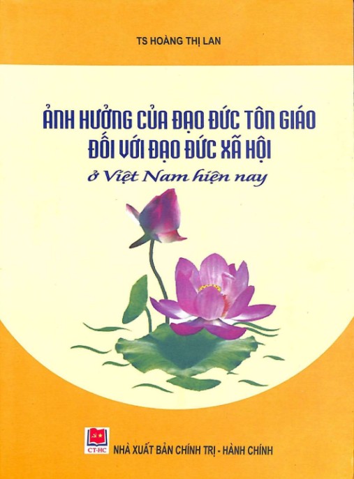 Ảnh hưởng của đạo đức tôn giáo với đạo đức xã hội ở Việt Nam hiện nay – Phần 1