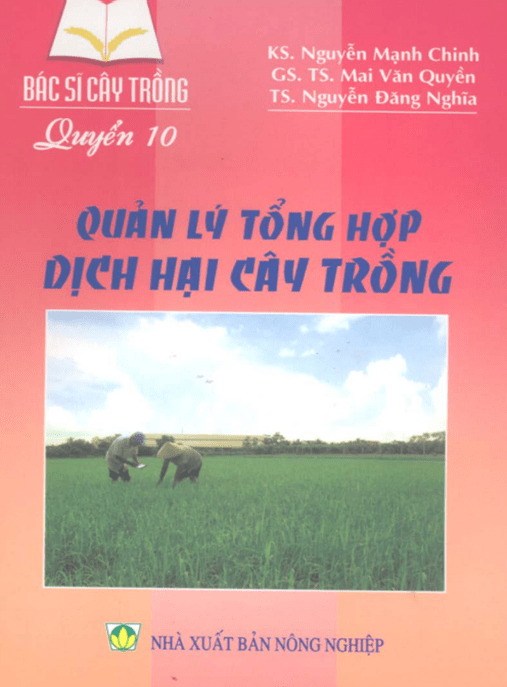 – Bác Sĩ Cây Trồng Tập 10 – Quản Lý Tổng Hợp Dịch Hại Cây Trồng