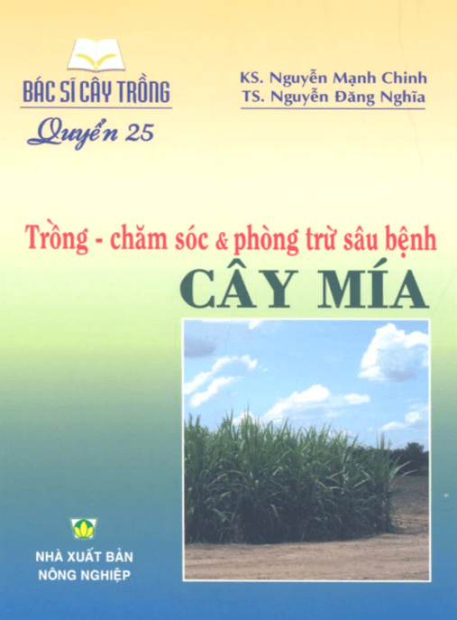 Bác Sĩ Cây Trồng Tập 25 – Trồng Chăm Sóc Và Phòng Trừ Sâu Bệnh Cây Mía