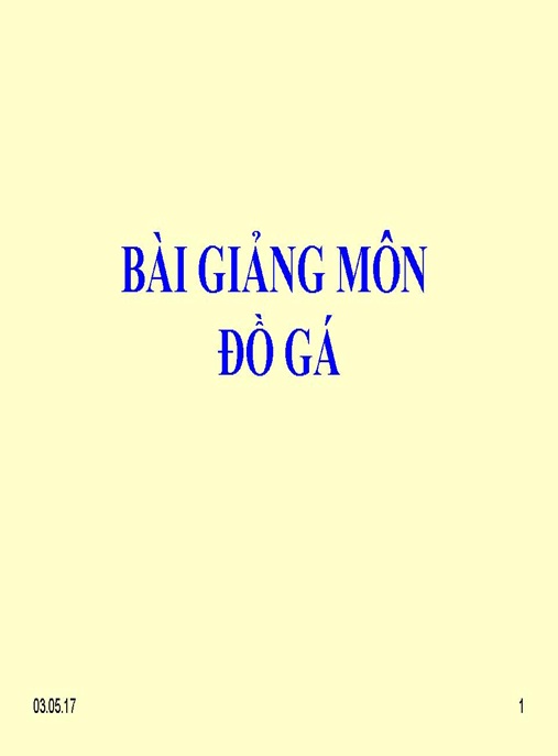 Bài Giảng Môn Đồ Gá