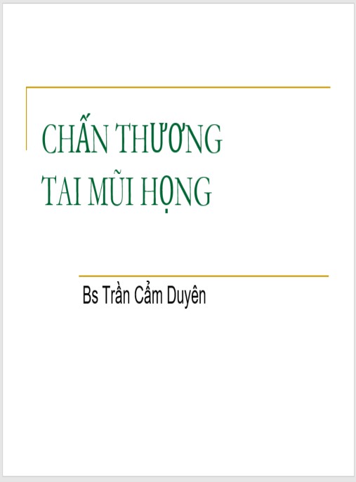 Bài giảng Chấn thương tai mũi họng