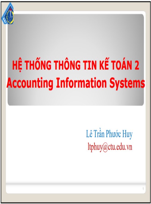 Bài giảng Hệ thống thông tin kế toán 2