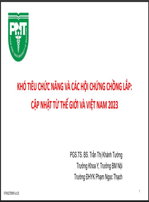 Bài giảng Khó tiêu chức năng và các hội chứng chồng lắp – Cập nhật từ thế giới và Việt Nam 2023