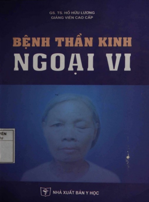 Bệnh thần kinh ngoại vi – Phần 2